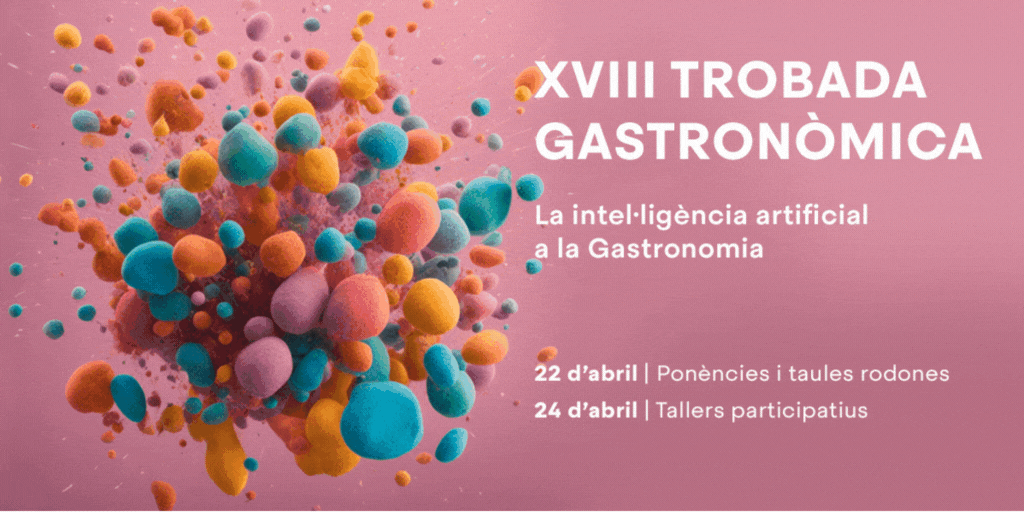 La Trobada Gastronómica vuelve al CETT el 22 y 24 de abril.